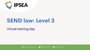 Level 3 SEND law: 31st August